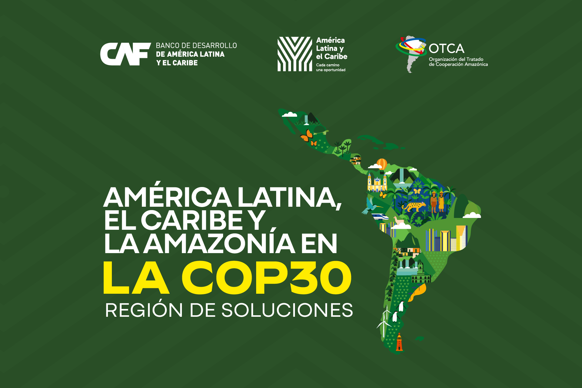 OTCA y CAF se unen en la COP30