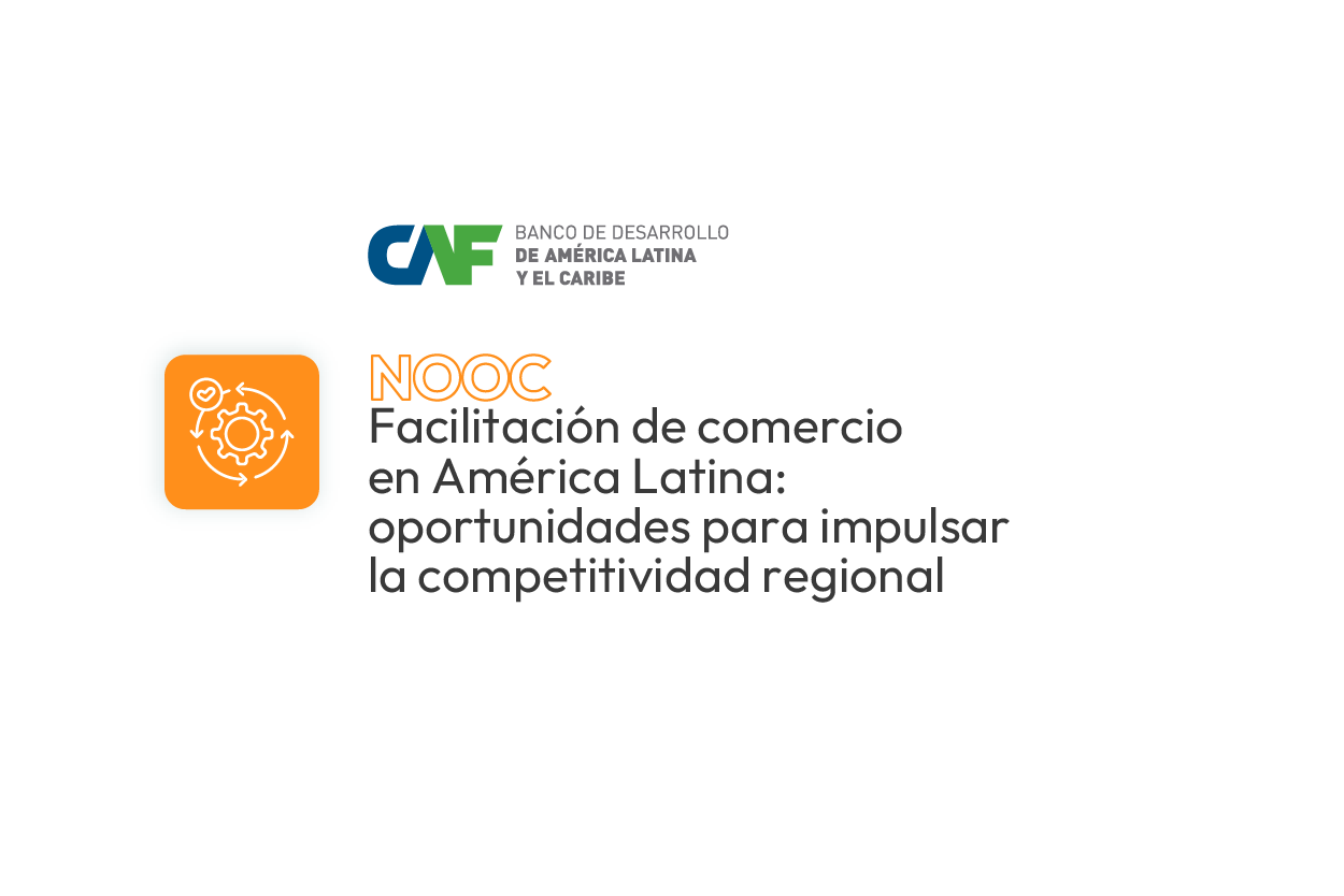 Nooc Facilitacion De Comercio En Latam 1